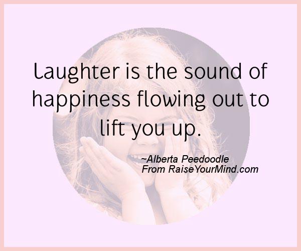 A nice happiness quote from Alberta Peedoodle  - Proverbes Happiness