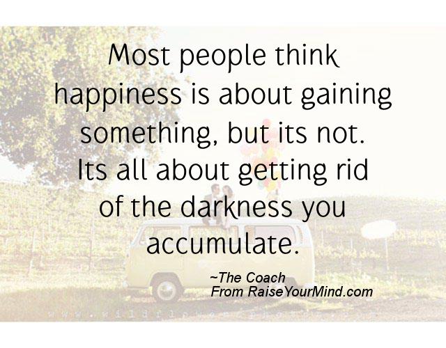 happiness in darkness quotes