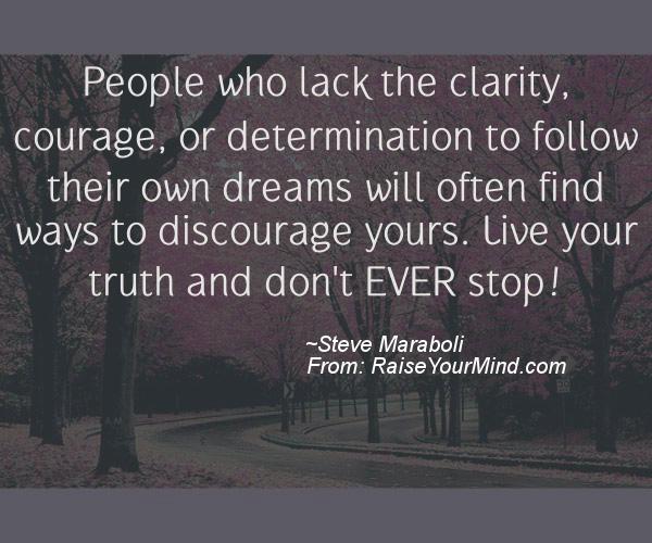 A nice motivational quote from Steve Maraboli