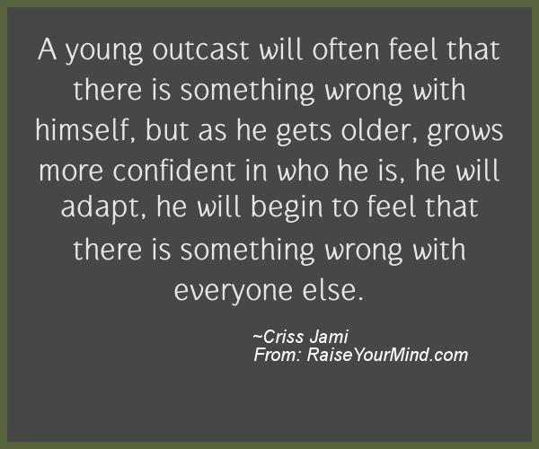 A nice motivational quote from Criss Jami