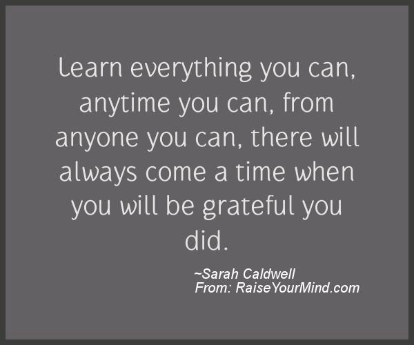 A nice motivational quote from Sarah Caldwell