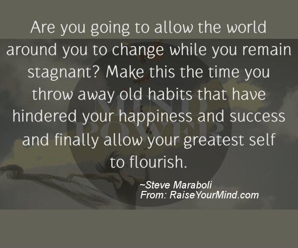 A nice motivational quote from Steve Maraboli