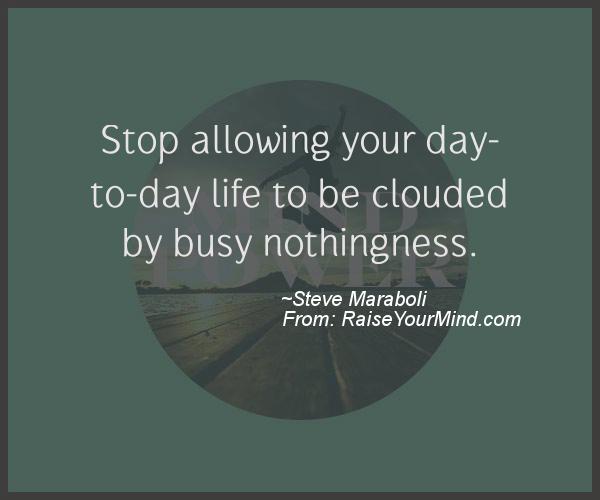 A nice motivational quote from Steve Maraboli