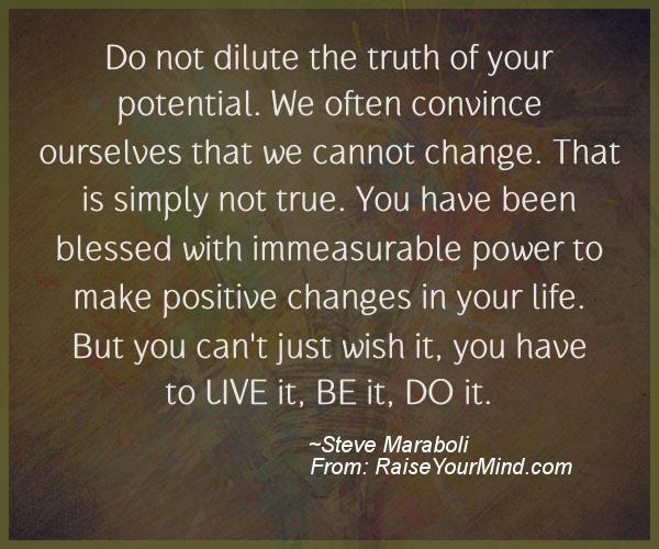 A nice motivational quote from Steve Maraboli