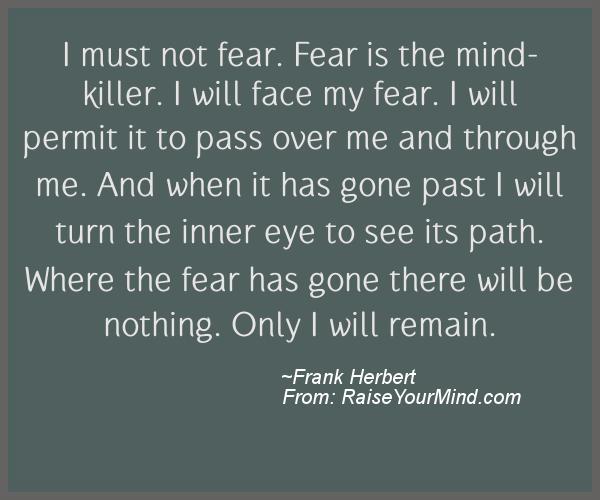 A nice motivational quote from Frank Herbert