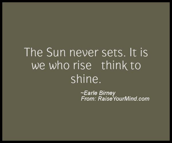 A nice motivational quote from Earle Birney