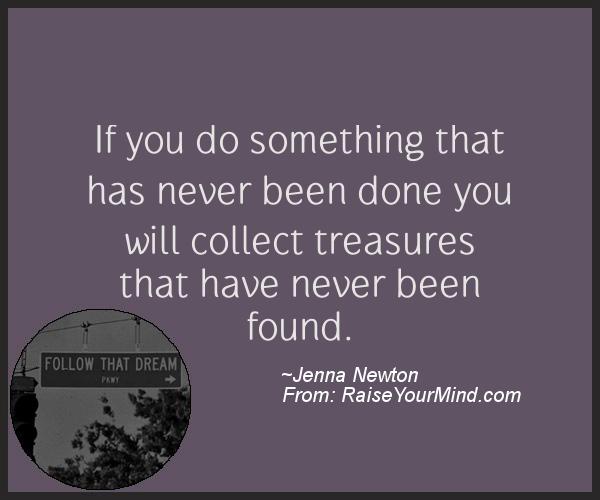 A nice motivational quote from Jenna Newton