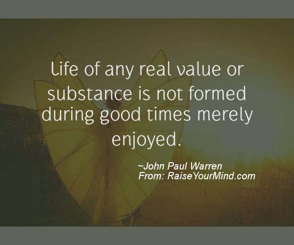 A nice motivational quote from John Paul Warren