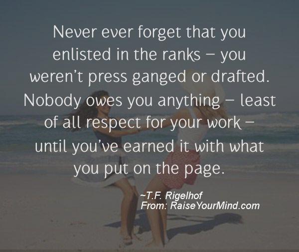 A nice motivational quote from T.F. Rigelhof