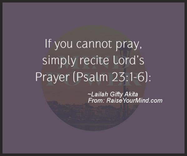 Motivational Inspirational Quotes If You Cannot Pray