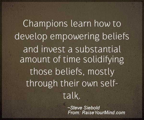 A nice motivational quote from Steve Siebold