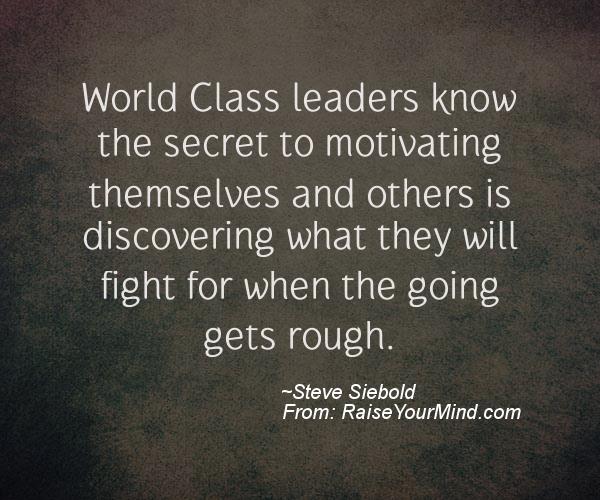 A nice motivational quote from Steve Siebold