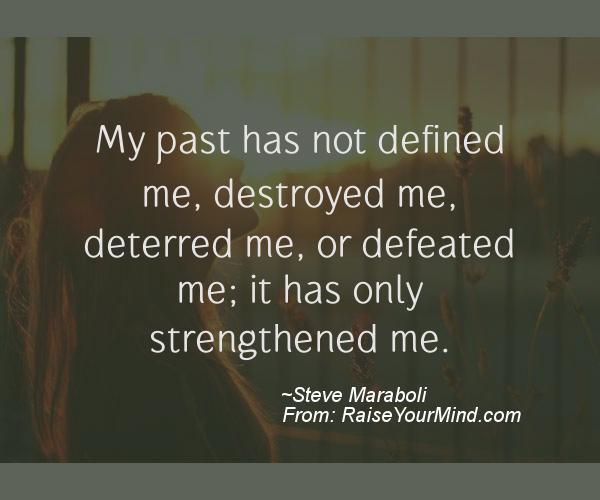 A nice motivational quote from Steve Maraboli