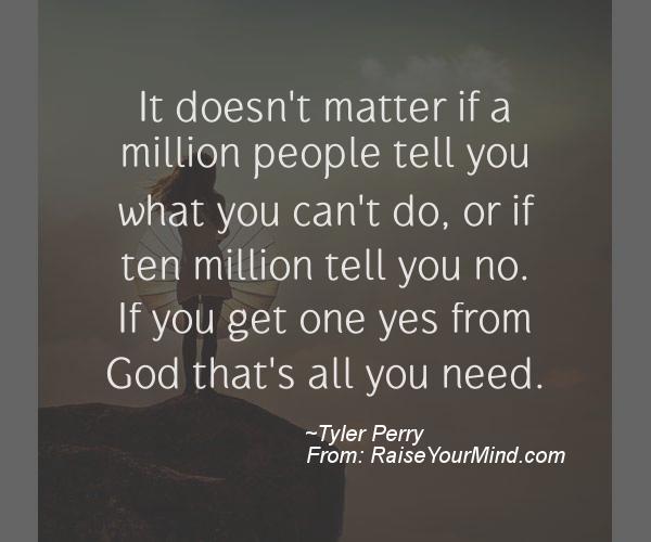 A nice motivational quote from Tyler Perry