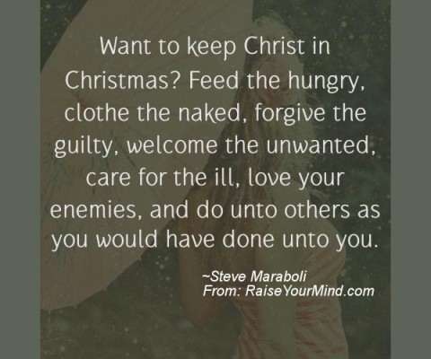 Motivational & Inspirational Quotes | Want to keep Christ in Christmas
