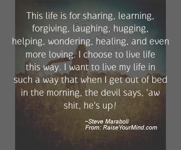 A nice motivational quote from Steve Maraboli