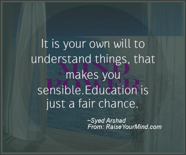 A nice motivational quote from Syed Arshad