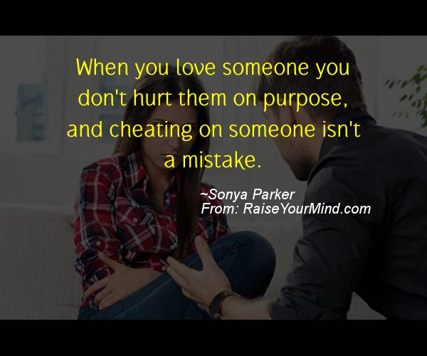A nice cheating quote from Sonya Parker 