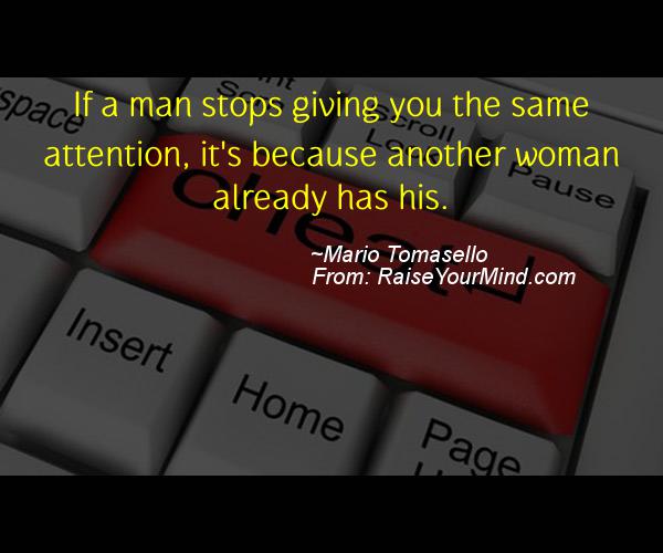 A nice cheating verses & funny quotes quote from Mario Tomasello 