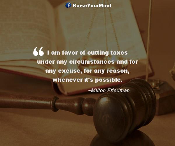 cutting taxes - Finance quote image