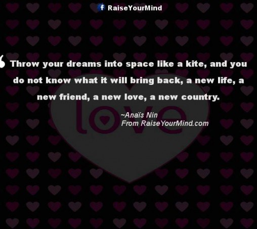 Love Quotes, Sayings & Verses | Throw your dreams into space like a ...