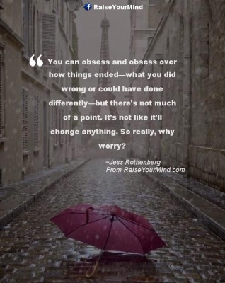 Love Quotes, Sayings & Verses | You can obsess and obsess over how